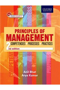 Principles of Management : Competencies, Processes, and Practices