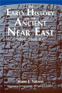 Early History of the Ancient Near East, 9000-2000 B.C.