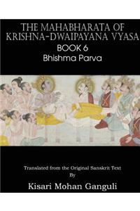 Mahabharata of Krishna-Dwaipayana Vyasa Book 6 Bhishma Parva