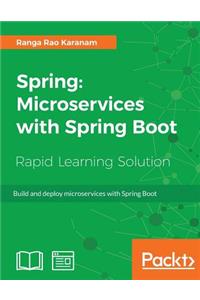 Spring: Microservices with Spring Boot