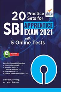 20 Practice Sets for SBI Apprentice Exam 2021 with 5 Online Tests