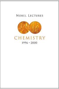 Nobel Lectures in Chemistry, Vol 8 (1996-2000)