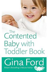 The Contented Baby with Toddler Book