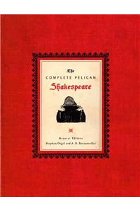 Complete Pelican Shakespeare