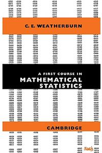 First Course Mathematical Statistics