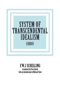 System of Transcendental Idealism (1800)