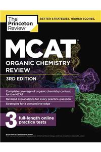 MCAT Organic Chemistry Review, 3rd Edition