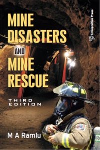 Mine Disasters and Mine Rescue (Third Edition)