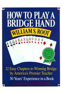 How to Play a Bridge Hand