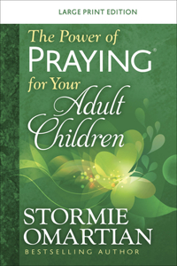 Power of Praying for Your Adult Children Large Print