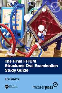 Final Fficm Structured Oral Examination Study Guide