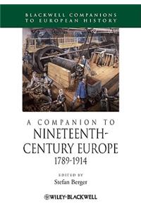 Companion to Nineteenth-Century Europe, 1789 - 1914