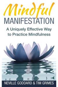 Mindful Manifestation