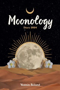 Moonology(tm) Diary 2024
