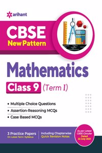 CBSE New Pattern Mathematics Class 9 for 2021-22 Exam (MCQs based book for Term 1)