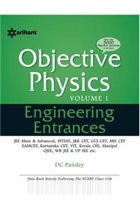 Objective Approach to Physics for Engineering Entrances - Vol. 1