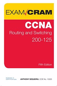 CCNA Routing and Switching 200-125 Exam Cram