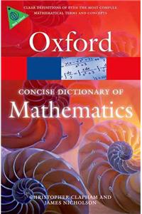 The Concise Oxford Dictionary of Mathematics