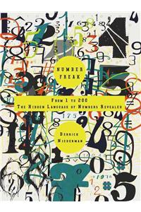 Number Freak: From 1 to 200- The Hidden Language of Numbers Revealed