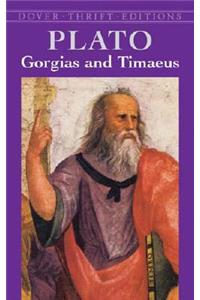 Gorgias and Timaeus