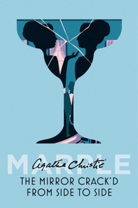 The Mirror Crackâ€™d from Side to Side: Book 9 (Marple)