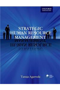 Strategic Human Resource Management