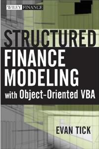 Structured Finance Modeling with Object-Oriented VBA