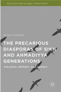 Precarious Diasporas of Sikh and Ahmadiyya Generations