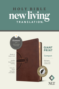 NLT Compact Giant Print Bible, Filament-Enabled Edition (Leatherlike, Mahogany Celtic Cross, Indexed, Red Letter)