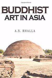 Buddhist Art in Asia