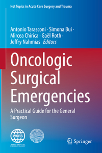 Oncologic Surgical Emergencies