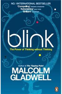 BLINK THE POWER OF THINKING WITHOUT THINKING