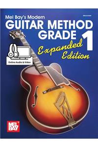 Modern Guitar Method Grade 1, Expanded Edition