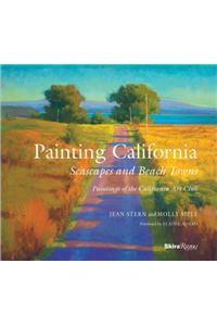 Painting California: Seascapes and Beach Towns