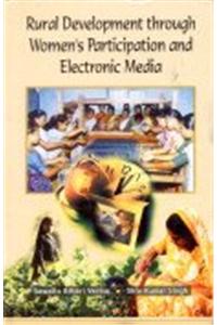 Rural Development through Womens Participatin and Electronic Media