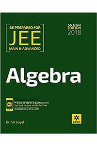 Algebra for JEE Main & Advanced