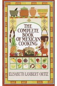 Complete Book of Mexican Cooking