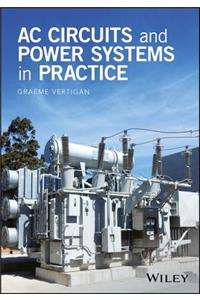 AC Circuits and Power Systems in Practice