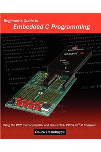 Beginner's Guide To Embedded C Programming