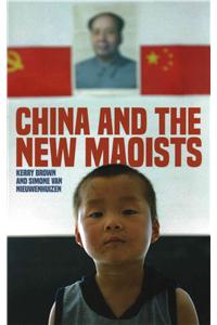 China and the New Maoists