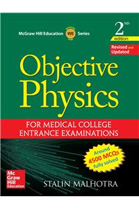 Objective Physics for Medical College Entrance Examinations