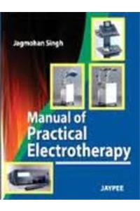 Manual of Practical Electrotherapy