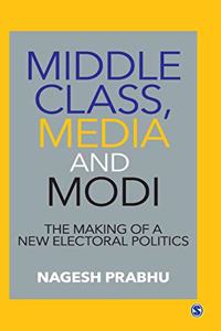 Middle Class, Media and Modi