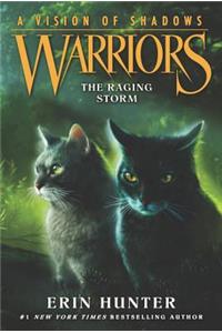 Warriors: A Vision of Shadows: The Raging Storm