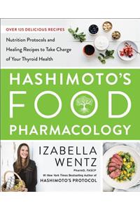 Hashimoto's Food Pharmacology