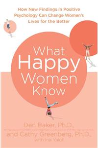 What Happy Women Know