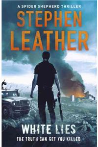 White Lies: The 11th Spider Shepherd Thriller