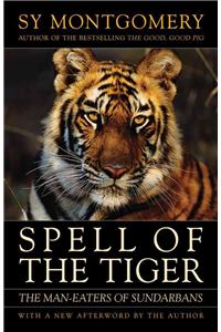 Spell of the Tiger: The Man-Eaters of Sundarbans