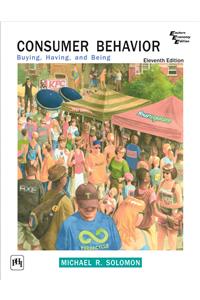 Consumer Behavior : Buying, Having And Being