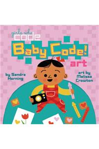 Baby Code! Art